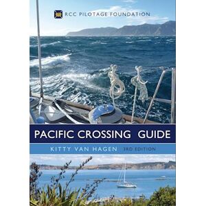 Kitty van Hagen The Pacific Crossing Guide 3rd Edition