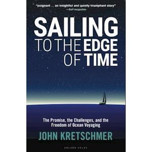 John Kretschmer Sailing To The Edge Of Time