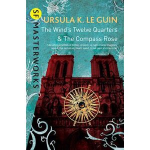 Ursula K. Le Guin The Wind'S Twelve Quarters And The Compass Rose