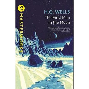 H. G. Wells The First Men In The Moon