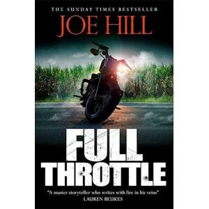 Joe Hill Full Throttle