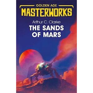 Arthur C. Clarke The Sands Of Mars