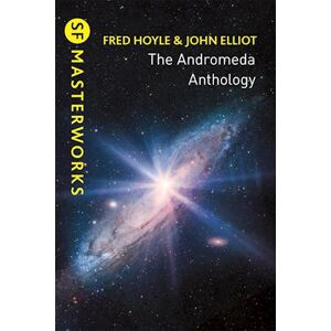 Fred Hoyle The Andromeda Anthology