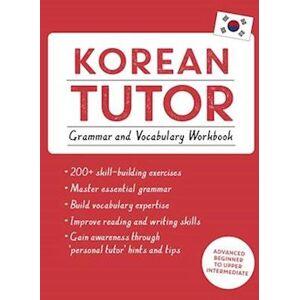 Jieun Kiaer Korean Tutor: Grammar And Vocabulary Workbook (Learn Korean With Teach Yourself)