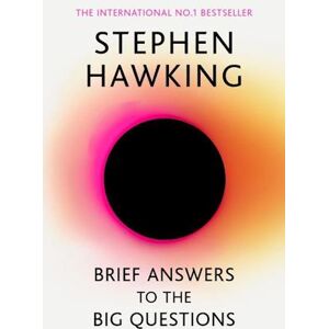 Stephen Hawking Brief Answers To The Big Questions