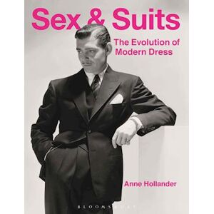 Anne Hollander Sex And Suits