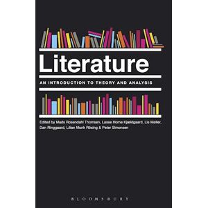 Literature: An Introduction To Theory And Analysis