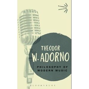 Theodor W. Adorno Philosophy Of Modern Music