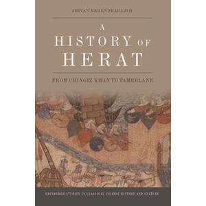 Shivan Mahendrarajah A History Of Herat