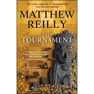 Matthew Reilly The Tournament