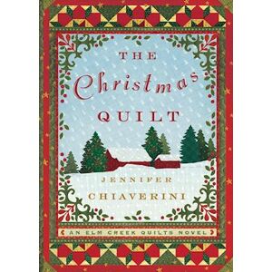 Jennifer Chiaverini The Christmas Quilt