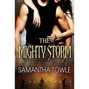 Samantha Towle The Mighty Storm