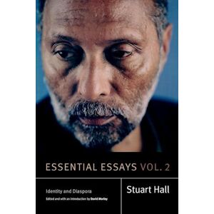 Stuart Hall Essential Essays, Volume 2