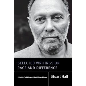 Stuart Hall Selected Writings On Race And Difference