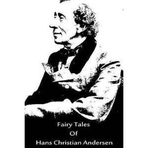 Fairy Tales Of Hans Christian Andersen