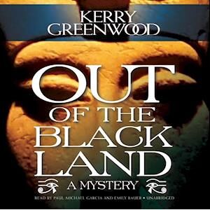 Kerry Greenwood Out Of The Black Land