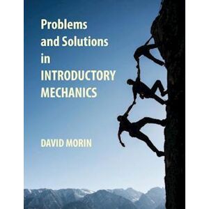 David J. Morin Problems And Solutions In Introductory Mechanics