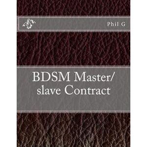 Phil G. Bdsm Master/slave Contract