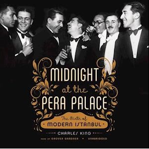 Charles King Midnight At The Pera Palace