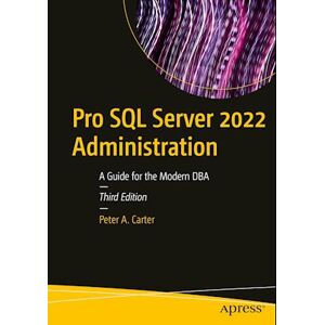 Peter A. Carter Pro Sql Server 2022 Administration