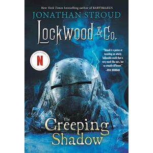 Jonathan Stroud Lockwood & Co., Book Four The Creeping Shadow (Lockwood & Co., Book Four)