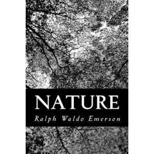 Ralph Waldo Emerson Nature