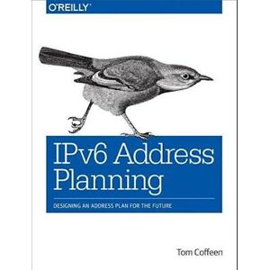 Tom Coffeen Ipv6 Address Planning