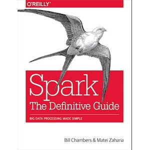 Bill Chambers Spark - The Definitive Guide