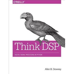 Allen B. Downey Think Dsp