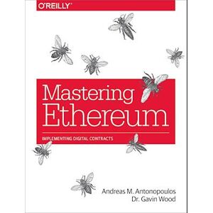 Andreas Antonopoulos Mastering Ethereum
