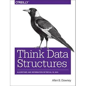 Allen B. Downey Think Data Structures