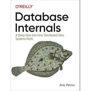 Alex Petrov Database Internals