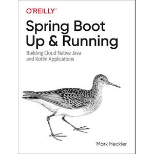 Mark Heckler Spring Boot: Up And Running