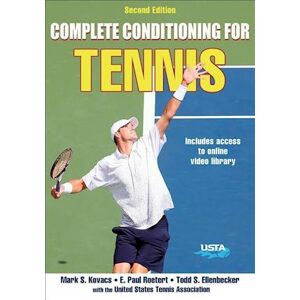 Todd S. Ellenbecker Complete Conditioning For Tennis