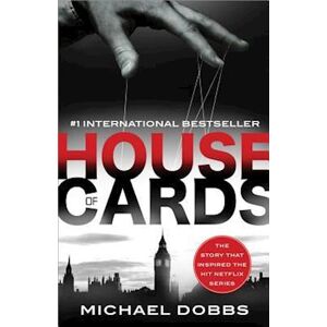 Michael Dobbs House Of Cards