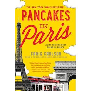 Craig Carlson Pancakes In Paris