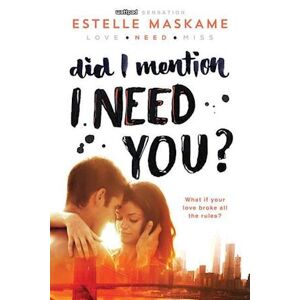 Estelle Maskame Did I Mention I Need You?