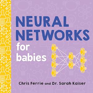 Chris Ferrie Neural Networks For Babies