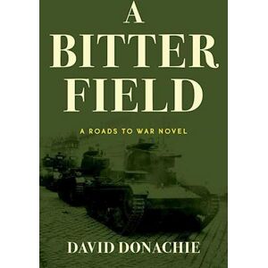 David Donachie A Bitter Field