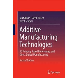 Gibson Additive Manufacturing Technologies