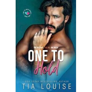 Tia Louise One To Hold