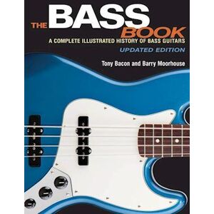 Tony Bacon The Bass Book