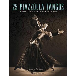 25 Piazzolla Tangos For Cello And Piano