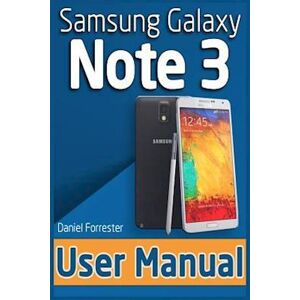Daniel Forrester Samsung Galaxy Note 3 User Manual