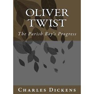 Charles Dickens Oliver Twist