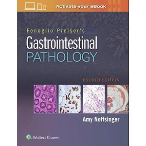 Amy E. Noffsinger Fenoglio-Preiser'S Gastrointestinal Pathology