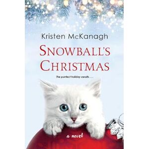 Kristen Mckanagh Snowball'S Christmas