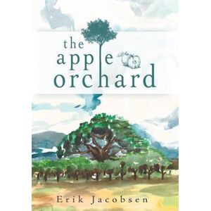 Erik Jacobsen The Apple Orchard