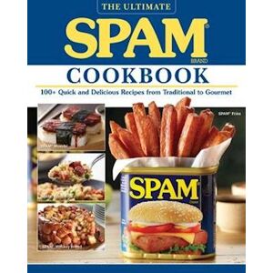 Hormal Foods The Ultimate Spam Cookbook