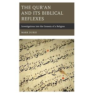 Mark Durie The Qur'An And Its Biblical Reflexes